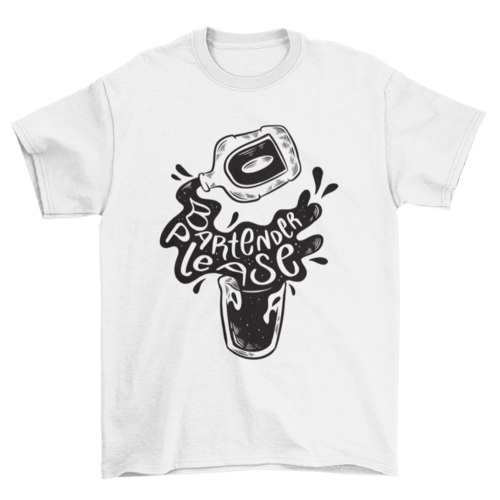 Cartoon alcohol bottle with the quote Bartender please t-shirt